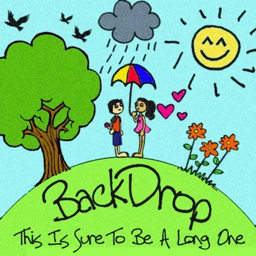 This Is Sure To Be A Long One by Backdrop - album cover