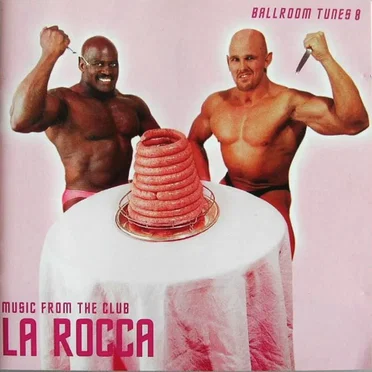 Ballroom Tunes 8: Music From the Club La Rocca by Various Artists - album cover