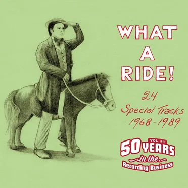 What a Ride! - 24 Special Tracks 1968-1989 by Various Artists - album cover