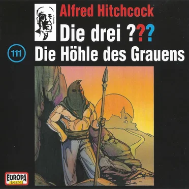 Die drei ??? 111: Die Höhle des Grauens by Die drei ??? - album cover