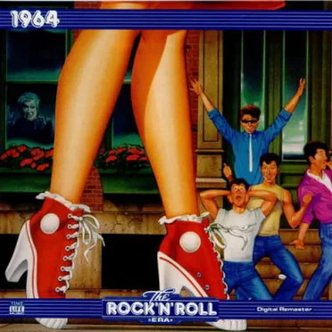 The Rock ’n’ Roll Era: 1964 by Various Artists - album cover