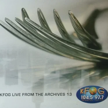 KFOG: Live From the Archives 13 by Various Artists - album cover