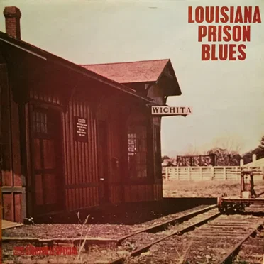 Louisiana Prison Blues by Various Artists - album cover