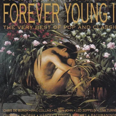 Forever Young: The Very Best of Pop and Classic by Various Artists - album cover