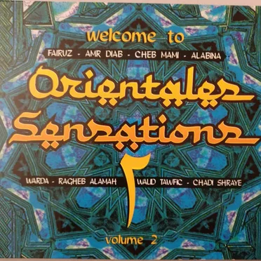 Welcome To Orientales Sensations 2 by Various Artists - album cover