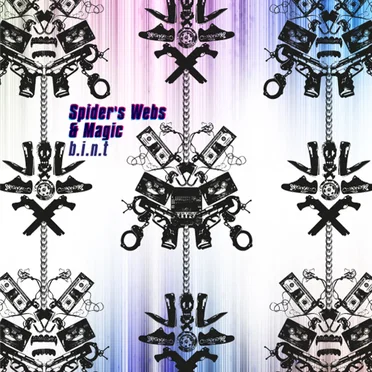Spider's Webs & Magic by B.I.N.T. - album cover
