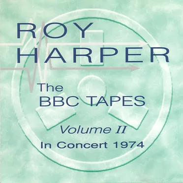 The BBC Tapes, Volume II: In Concert 1974
