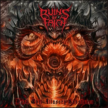 Dark Evil Illusory Substance by Ruins of Faith - album cover