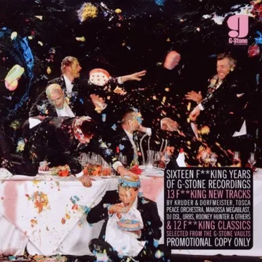 Sixteen F**King Years of G-Stone Recordings by Various Artists - album cover