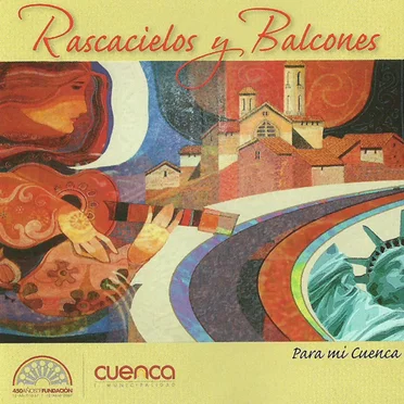 Rascacielos y balcones: Para mi cuenca