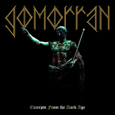 Excerpts from the Dark Age by Gomorran - album cover