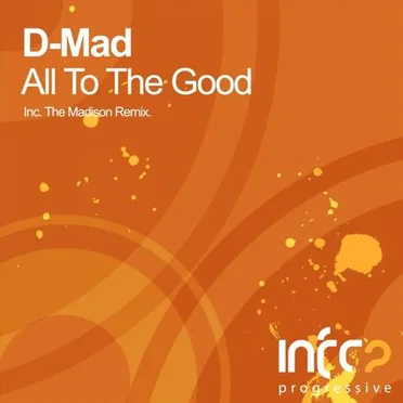 All to the Good