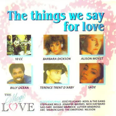 The Things we Say For Love by Various Artists - album cover