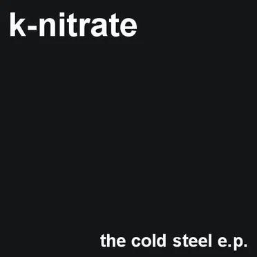 The Cold Steel e.p.