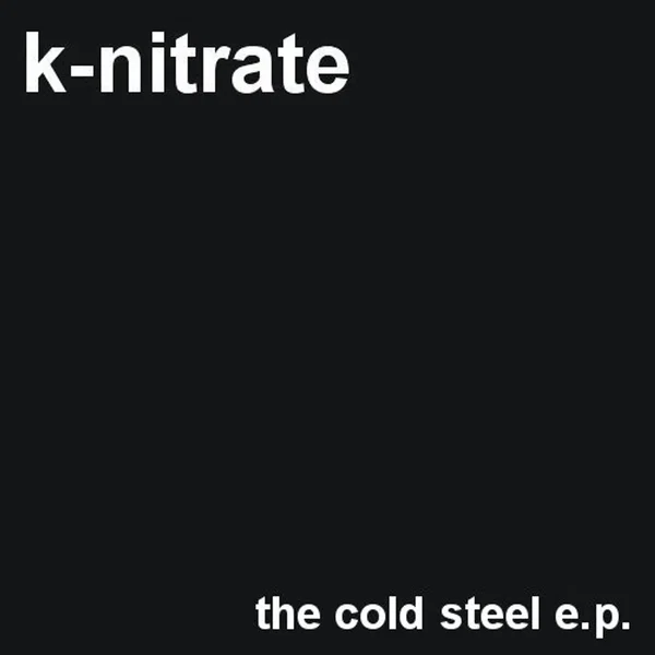 The Cold Steel e.p.