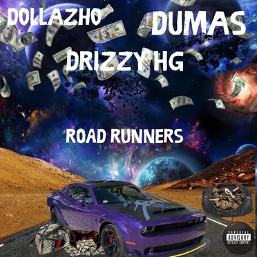 Road Runners by Dollaz Ho - album cover