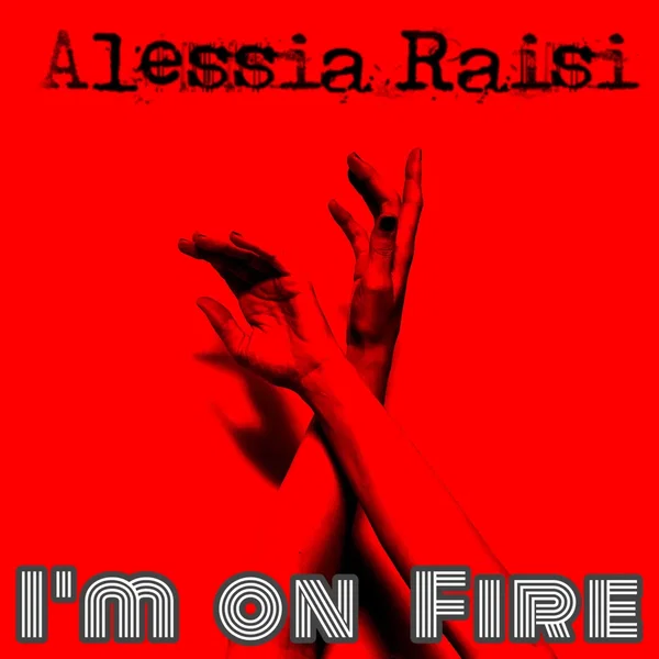I'm On Fire