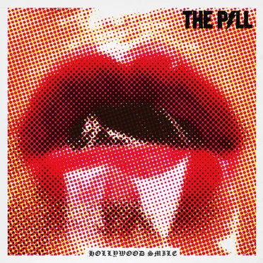 Hollywood Smile by The Pill - album cover