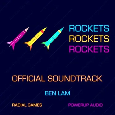 ROCKETSROCKETSROCKETS Original Soundtrack by Ben Lam - album cover
