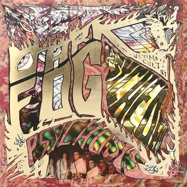 The Ultimate Cult of Psychedelic Psychosis