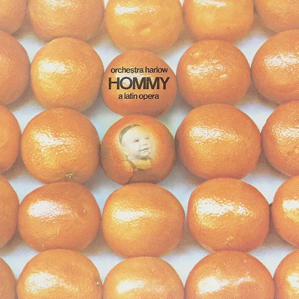 Hommy: A Latin Opera
