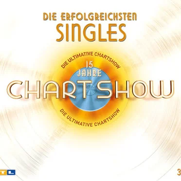 Die ultimative Chart Show: 15 Jahre - Die erfolgreichsten Singles by Various Artists - album cover