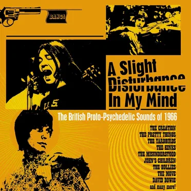 A Slight Disturbance in My Mind: The British Proto-Psychedelic Sounds of 1966 by Various Artists - album cover