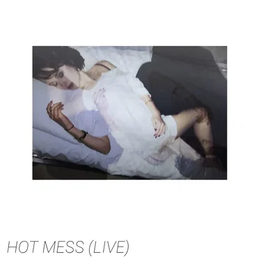 Hot Mess