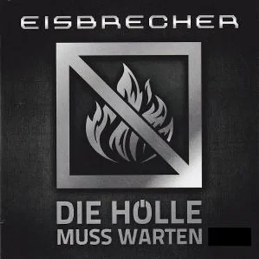 Die Hölle muss warten