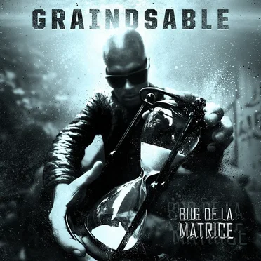 Bug de la matrice by Graindsable - album cover