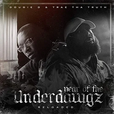 Year of the Underdawgz : Reloaded by Dougie D - album cover
