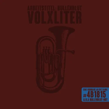 Volxliter by Arbeitstitel: Bullenblut - album cover