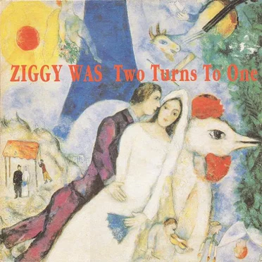 Two Turns to One by Ziggy Was - album cover