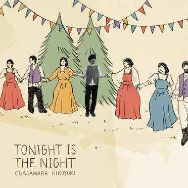 TONIGHT IS THE NIGHT