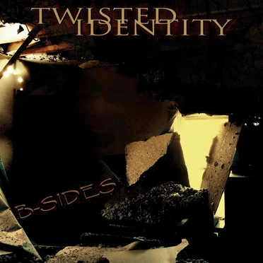 B-Sides by Twisted Identity - album cover