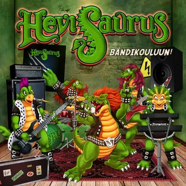 Bändikouluun! by Hevisaurus - album cover
