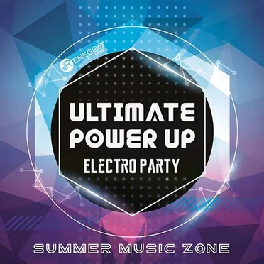 Ultimate Power Up Electro Party: Summer Music Zone by Various Artists - album cover