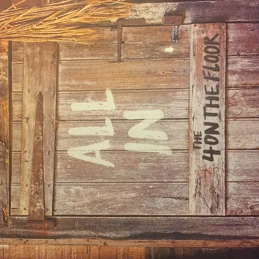 All In by The 4onthefloor - album cover