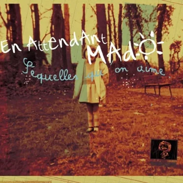 Séquelles qu'on aime by En attendant Mado - album cover