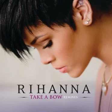 Take a Bow (Remixes)