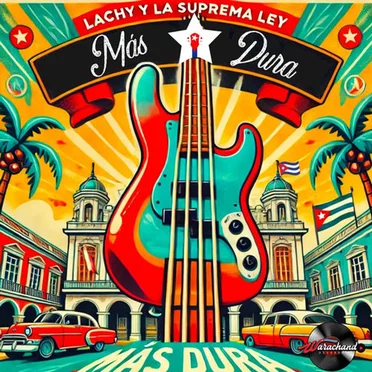 Mas dura by Lachy Y La Suprema Ley - album cover