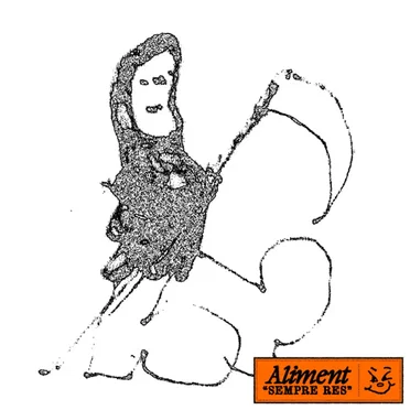 Sempre res by ALIMENT - album cover