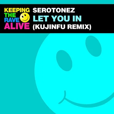 Let You In (Kujinfu remix)