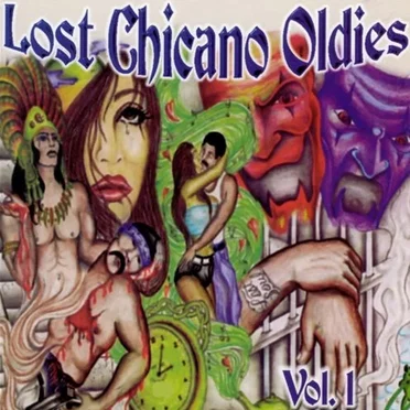 Lost Chicano Oldies, Volume 1 by Various Artists - album cover