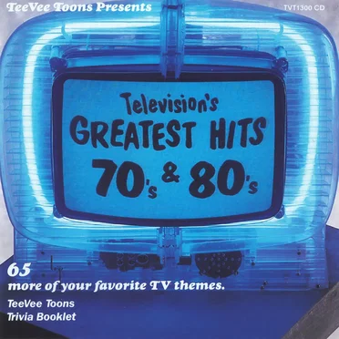 Television’s Greatest Hits, Volume 3: 70’s & 80’s by Various Artists - album cover