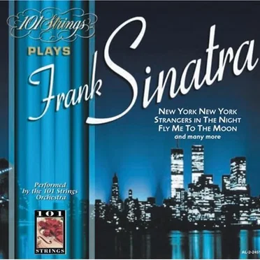 101 Strings Play Frank Sinatra