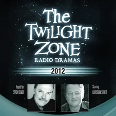 The Twilight Zone Radio Dramas, "2012" by Steve Nubie - album cover