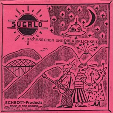Das Märchen und die Wirklichkeit by Sugalo - album cover