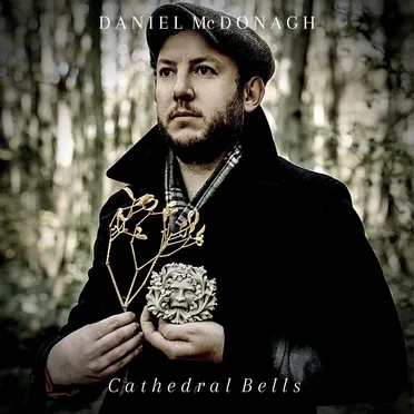 Cathedral Bells by Daniel McDonagh - album cover