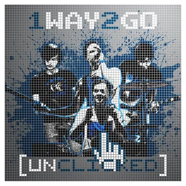 [Unclicked] by 1Way2Go - album cover
